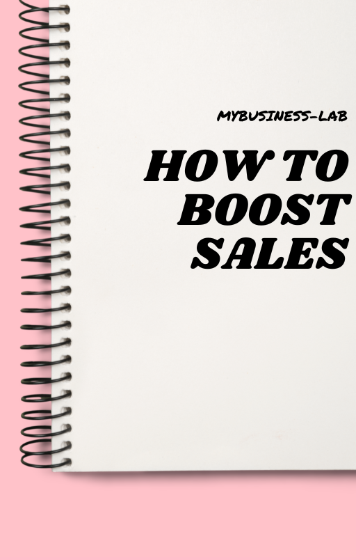 HOW TO BOOST SALES